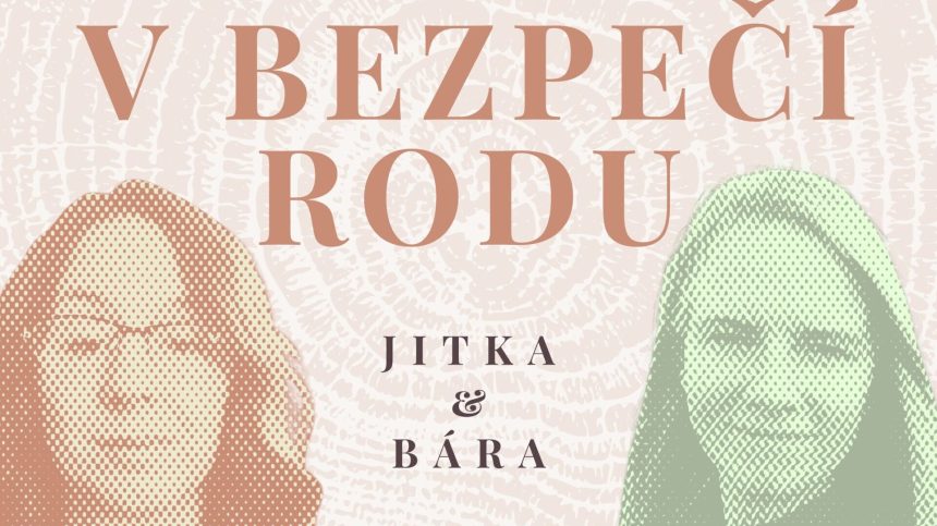 V bezpečí rodu, zdroj: archiv autorek
